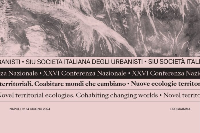 XXVI SIU Conference (Italian Society of Urbanists) – Novel Territorial Ecologies. Cohabiting Changing Worlds